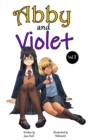 Image for Abby and Violet (Yuri Light Novel) Vol.1