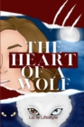 Image for The Heart of a Wolf