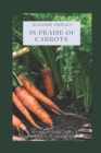 Image for In Praise of Carrots