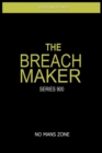 Image for The Breach Maker : Series 900