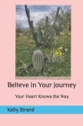 Image for Believe In Your Journey