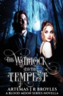 Image for The Warlock and The Tempest
