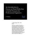 Image for An Introduction to Forces on Flood Walls Due to Earth Pressure for Professional Engineers