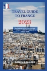 Image for travel guide to france 2023