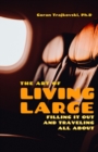 Image for The Art of Living Large : Filling It Out and Travelling All About