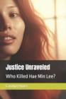 Image for Justice Unraveled