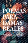 Image for Poemas para damas reales