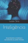 Image for Inteligencia : Desvendando os misterios e aproveitando seu poder ilimitado