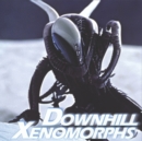 Image for Downhill Xenomorphs