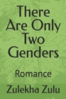 Image for There Are Only Two Genders : Romance