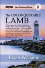 Image for The Unconquerable Lamb : Knysna New Testament Series: Revelation