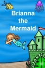 Image for Brianna the Mermaid