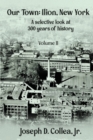 Image for Our Town-Ilion, NY : A Selective Look at 300 Years of History Volume II
