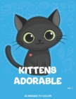 Image for Kittens Adorable