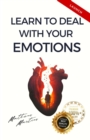 Image for Learn to deal with your emotions