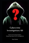 Image for Cybercrime Investigations 101