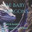 Image for The Baby Dragons : Water Babies