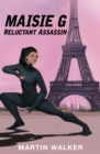 Image for Maisie G - Reluctant Assassin
