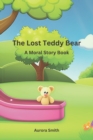Image for The Lost Teddy Bear : A Moral Story Book for Kids