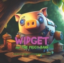 Image for Widget and the Piggy Bank
