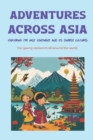 Image for Adventures Across Asia