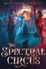Image for The Spectral Circus