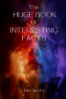 Image for The Huge Book of Interesting Facts