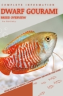 Image for Dwarf Gourami : From Novice to Expert. Comprehensive Aquarium Fish Guide