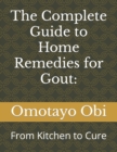 Image for The Complete Guide to Home Remedies for Gout