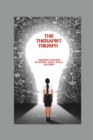Image for The Therapists&#39; Triumph : Therapist Success Blueprint: Build, Scale, Succeed!