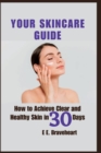 Image for Your Skincare Guide