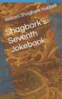 Image for Shagbark&#39;s Seventh Jokebook
