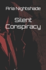 Image for Silent Conspiracy