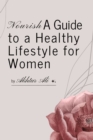 Image for Nourish : A Guide to a Healthy Lifestyle for Women