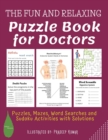 Image for Puzzle Book for Doctors : Doctors&#39; Activity Book for Relaxation