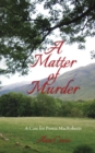 Image for A Matter of Murder