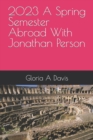 Image for 2023 A Spring Semester Abroad With Jonathan Person