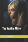 Image for The Healing Mirror