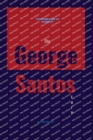 Image for The George Santos Story