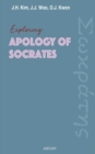 Image for Exploring Apology of Socrates