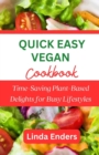 Image for Quick Easy Vegan Cookbook
