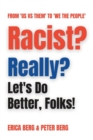 Image for Racist? Really?