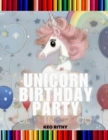 Image for Unicorn Birthday Party : Coloring Book