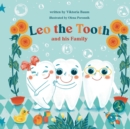 Image for Leo the Tooth and his Family ( Kids Picture Books Ages 1-8, )