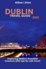 Image for Dublin Travel Guide 2023
