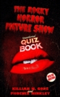 Image for The Rocky Horror Picture Show Unauthorised Quiz Book