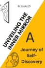 Image for Unveiling The Inner Mirror