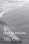 Image for Whitesands Elite : Jameson and Gina