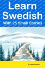 Image for Learn Swedish With 25 Small Stories