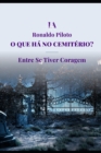 Image for O Que Ha No Cemiterio?